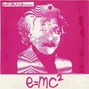 E=MC²  - Everybody (I've Got The Crystal Ball) flac album