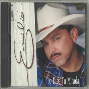 Emilio - Lo Dice Tu Mirada flac album