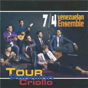 Ensamble 7/4 - Tour Pabellón Criollo flac album