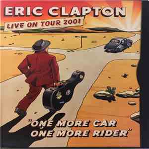 Eric Clapton - One More Car, One More Rider flac album