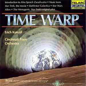 Erich Kunzel / Cincinnati Pops Orchestra - Time Warp flac album