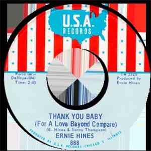 Ernie Hines - Thank You Baby (For A Love Beyond Compare) / We're Gonna Party flac album