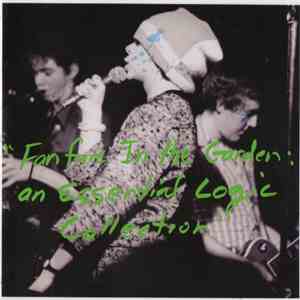 Essential Logic - Fanfare In The Garden: An Essential Logic Collection flac album