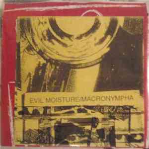 Evil Moisture / Macronympha - The Tentacles Of The Octopus flac album
