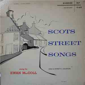 Ewan MacColl - Scots Street Songs flac album