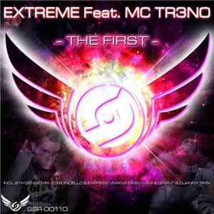 Extreme Feat. MC Tr3no - The First flac album