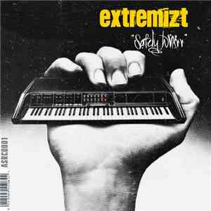 Extremizt - Safely Whirr (LP) flac album