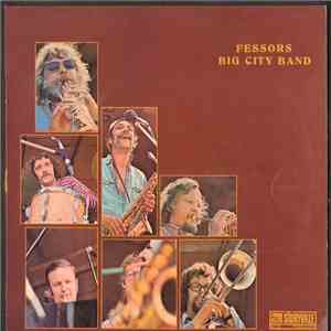Fessor's Big City Band - Fessor's Big City Band flac album