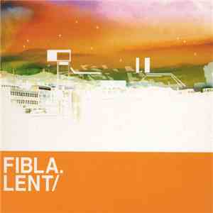 Fibla - Lent/ flac album