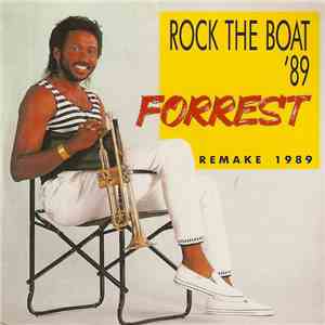 Forrest - Rock The Boat '89 flac album