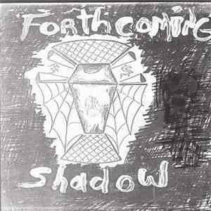 Forthcoming Shadow - Somber flac album