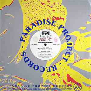 FPI Project - Feel It (Remixes) flac album