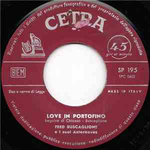 Fred Buscaglione E I Suoi Asternovas - Love In Portofino flac album