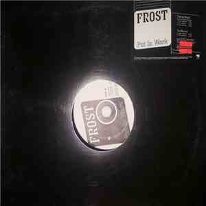 Frost Featuring Daz Dillinger - Put In Work flac album