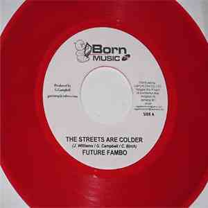 Future Fambo, Mr. Chicken - The Streets Are Colder flac album