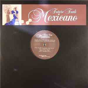 Future Funk - Mexicano flac album