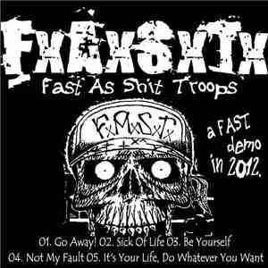 FxAxSxTx - A FAST Demo In 2012 flac album
