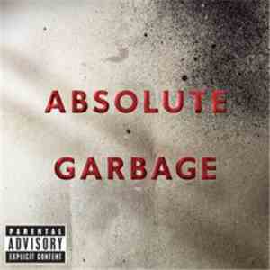 Garbage - Absolute Garbage flac album