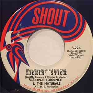 George Torrence & The Naturals  - Lickin' Stick / So Long Goodbye flac album