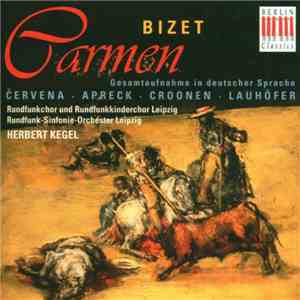 Georges Bizet - Carmen (Gesamtaufnahme In Deutscher Sprache) flac album