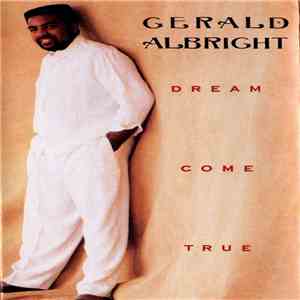 Gerald Albright - Dream Come True flac album