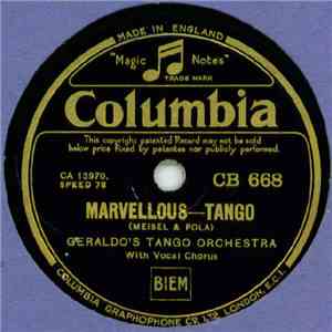 Geraldo's Tango Orchestra - Marvellous / Ball At The Savoy - A Girl Like Nina flac album