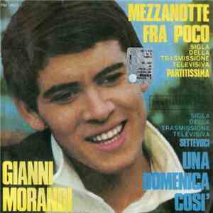 Gianni Morandi - Mezzanotte Fra Poco / Una Domenica Così flac album
