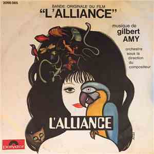 Gilbert Amy - L'Alliance flac album