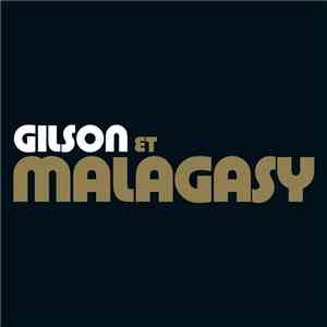 Gilson Et Malagasy - Gilson Et Malagasy flac album