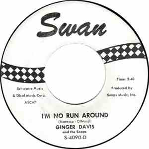 Ginger Davis & The Snaps - I'm No Run Around/Laughin' flac album
