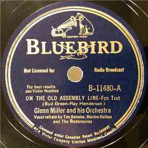 Glenn Miller And His Orchestra - On The Old Assembly Line / When Johnny Comes Marching Home flac album