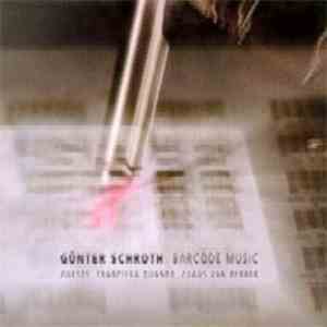 Günter Schroth - Barcode Music flac album