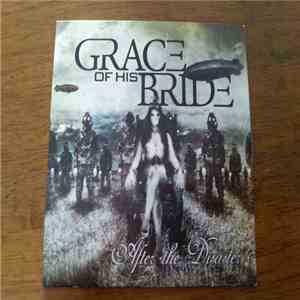 Grace Of His Bride - After The Disaster flac album