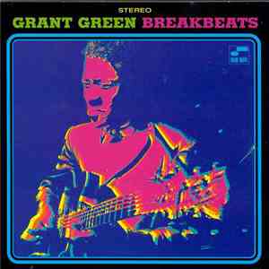 Grant Green - Blue Breakbeats flac album
