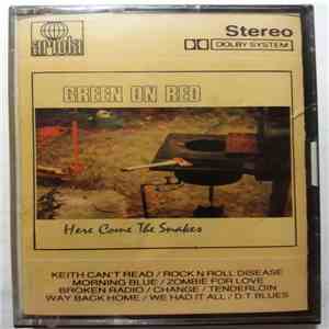 Green On Red - Here Come The Snakes flac album