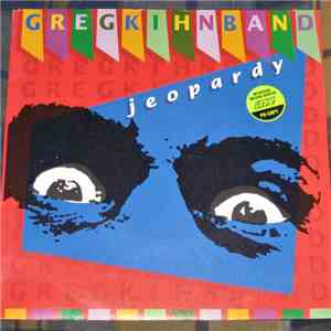 Greg Kihn Band - Jeopardy flac album