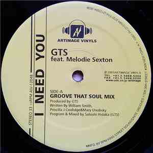 GTS Feat. Melodie Sexton - I Need You / I Still Believe flac album