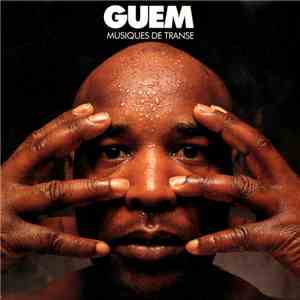 Guem - Musiques De Transe flac album