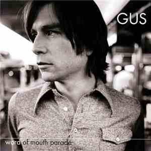 Gus - Word Of Mouth Parade flac album