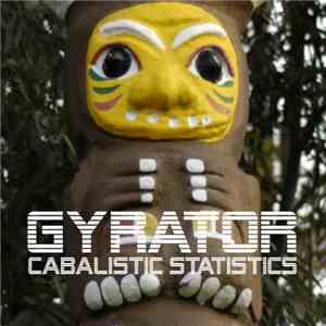 Gyrator - Cabalistic Statistics flac album