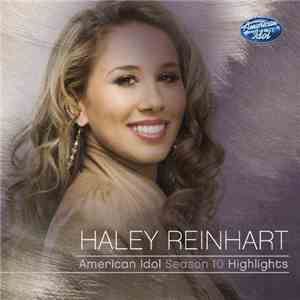 Haley Reinhart - American Idol Season 10 Highlights flac album