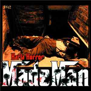 Harla Horror - Made Man flac album