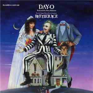 Harry Belafonte - Day-O (From The Original Motion Picture Soundtrack Beetlejuice) flac album