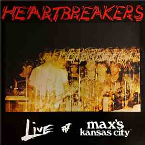 Heartbreakers - Live At Max's Kansas City flac album