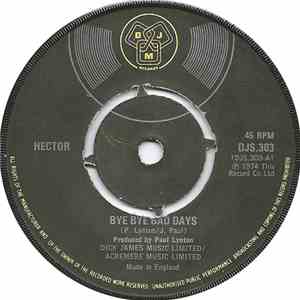 Hector  - Bye Bye Bad Days flac album