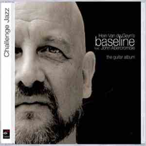 Hein Van de Geyn's Baseline Feat. John Abercrombie - The Guitar Album flac album