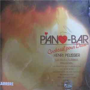 Henri Pelissier - Piano Bar "Ballade Pour Deux" flac album