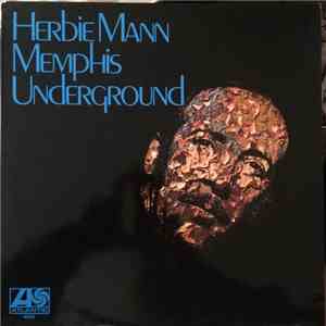 Herbie Mann - Memphis Underground flac album