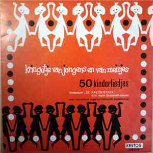 Het Kinderkoor De Favorietjes , Conducted by Joyce Duijtshof-Jansen - Kringetje Van Jongens En Van Meisjes flac album
