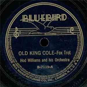 Hod Williams And His Orchestra - Old King Cole / Williams' Swing flac album